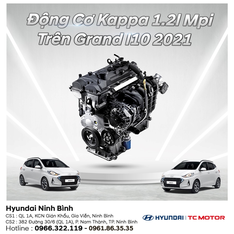 GRAND I10 2021 NÂNG CẤP ĐỘNG CƠ XĂNG KAPPA 1.2L