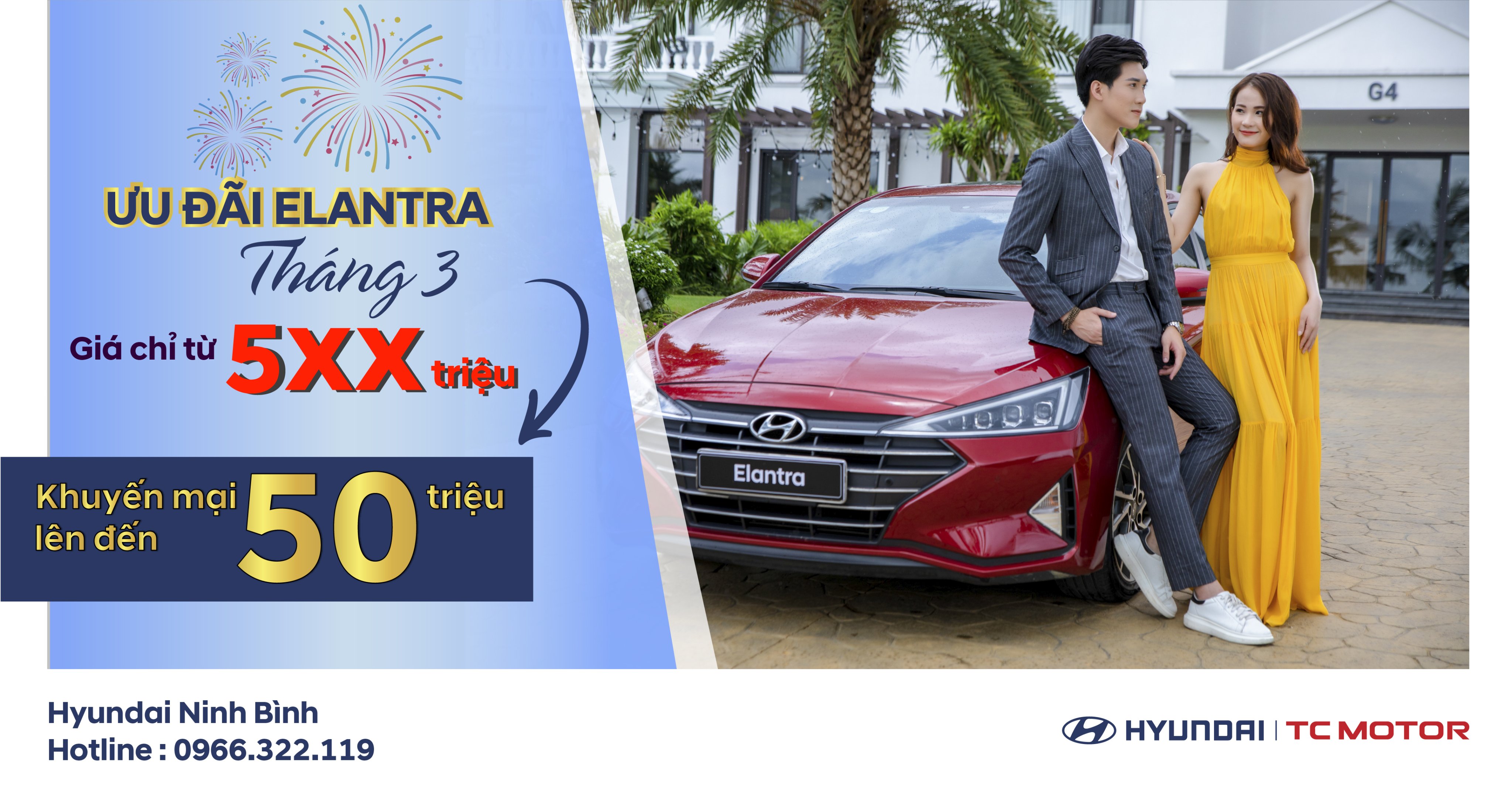 ƯU ĐÃI LIỀN TAY - RING NGAY ELANTRA TẠI HUYNDAI NINH BÌNH